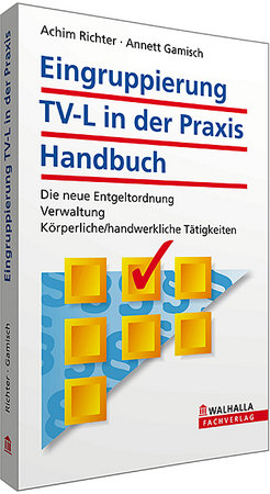 Eingruppierung TV-L in der Praxis, Handbuch