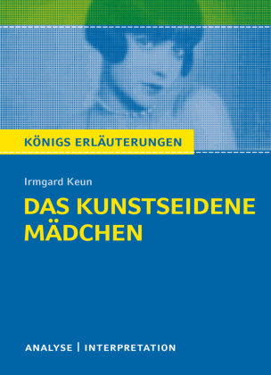 Das kunstseidene Mädchen von Irmgard Keun