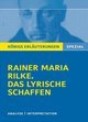 Rainer Maria Rilke 'Das lyrische Schaffen'