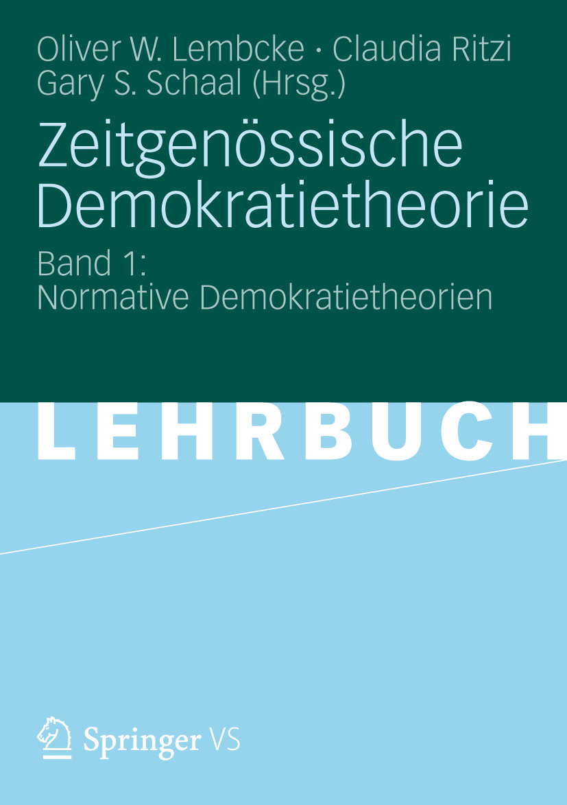 Zeitgenössische Demokratietheorie Bd.1