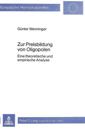 Zur Preisbildung von Oligopolen