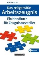 Das zeitgemäße Arbeitszeugnis, m. CD-ROM