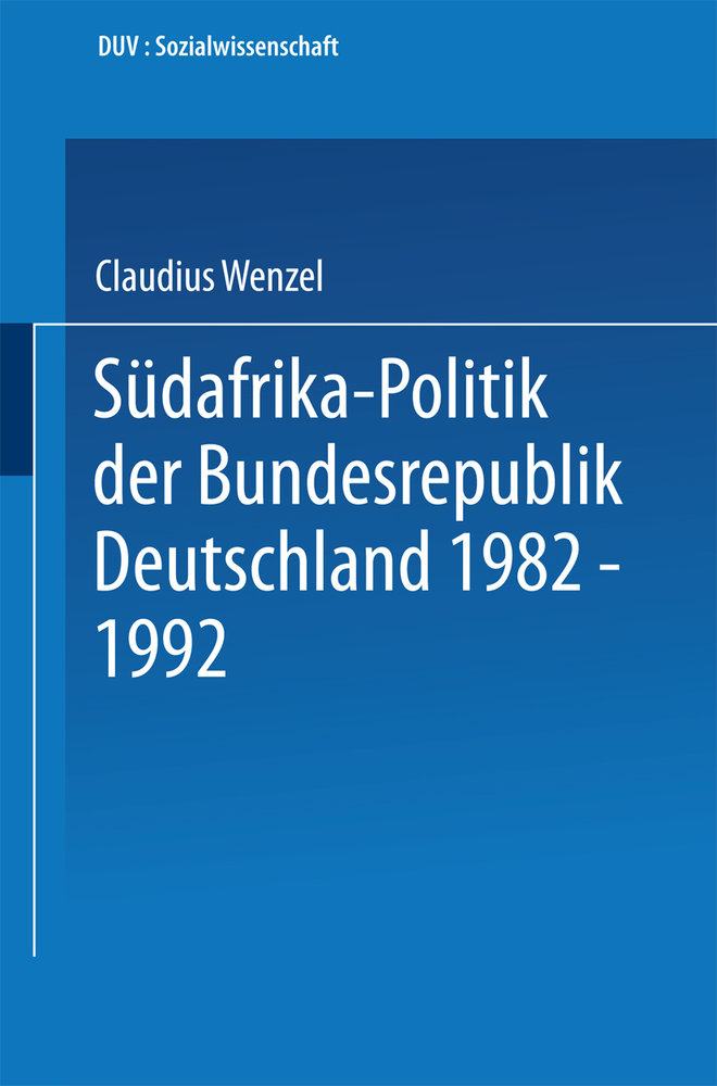 Südafrika-Politik der Bundesrepublik Deutschland 1982 ¿ 1992