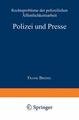 Polizei und Presse