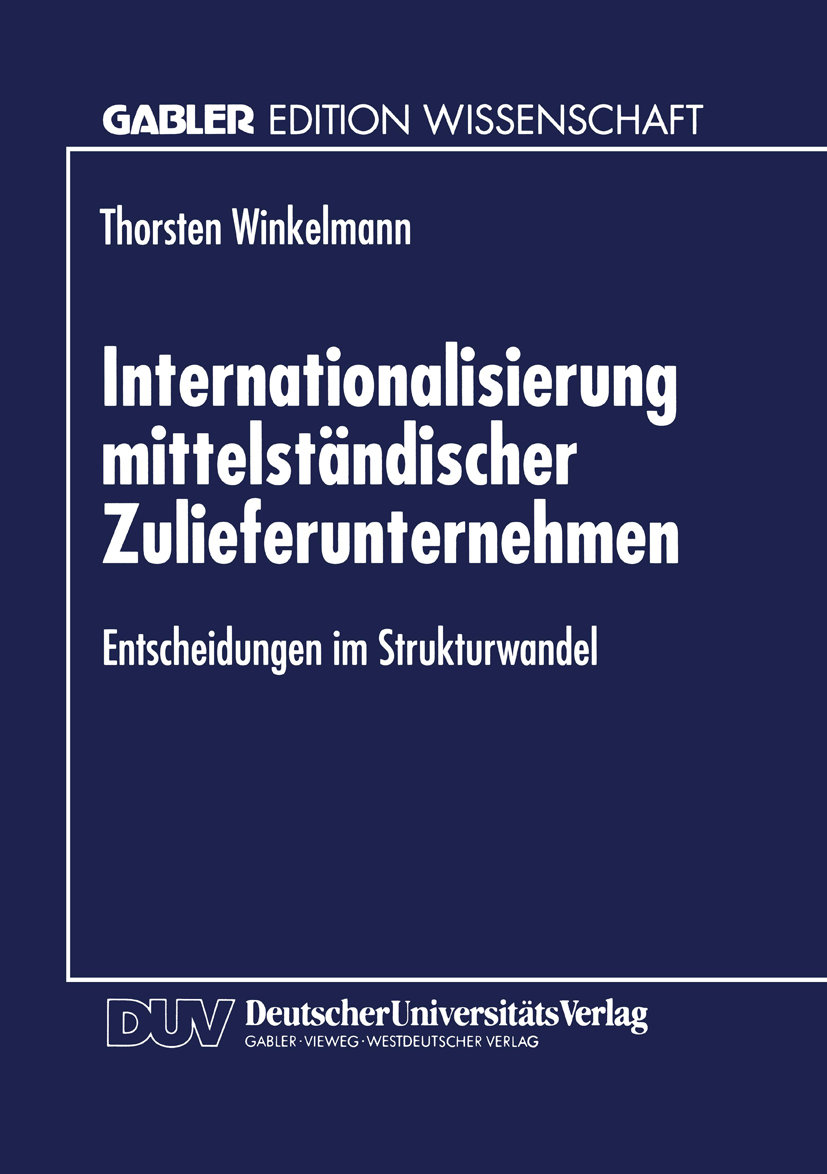 Internationalisierung mittelständischer Zulieferunternehmen