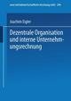 Dezentrale Organisation und interne Unternehmensrechnung