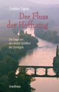 Der Fluss der Hoffnung