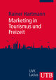 Marketing in Tourismus und Freizeit