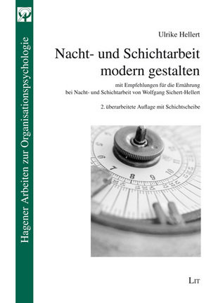 Nacht- und Schichtarbeit modern gestalten, m. Schichtscheibe