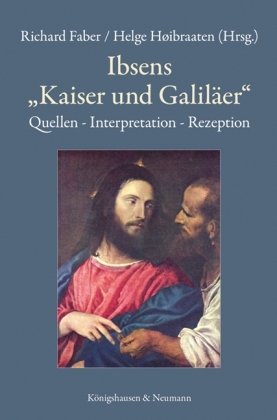 Ibsens 'Kaiser und Galiläer'