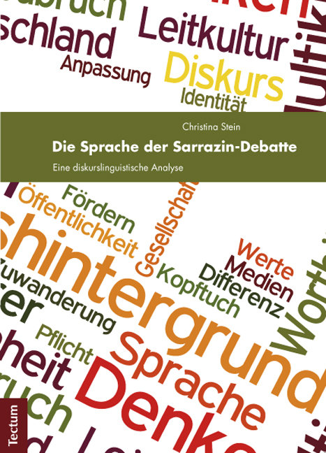 Die Sprache der Sarrazin-Debatte