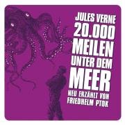 20.000 Meilen unter dem Meer, neu erzählt, 1 Audio-CD