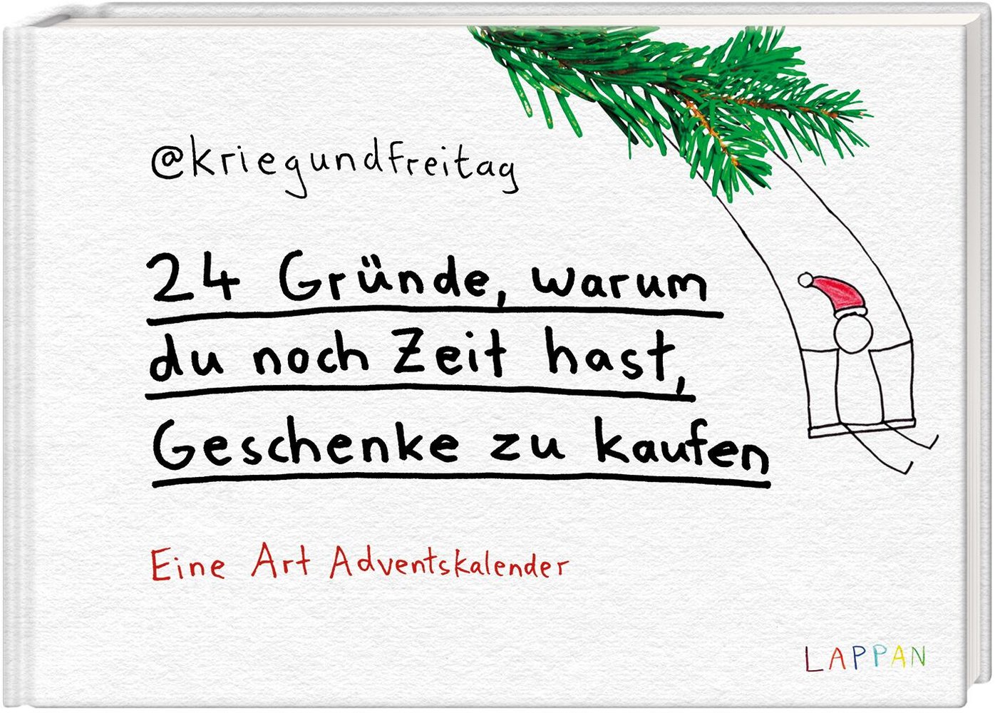 kriegundfreitag: 24 Gründe, warum du noch Zeit hast, Geschenke zu kaufen