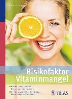 Risikofaktor Vitaminmangel