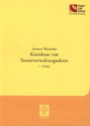 Korrektur von Steuerverwaltungsakten