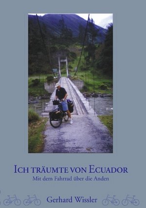 Ich träumte von Ecuador