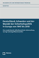 Deutschland, Schweden und der Wandel der Sicherheitspolitik in Europa von 1945 bis 2010