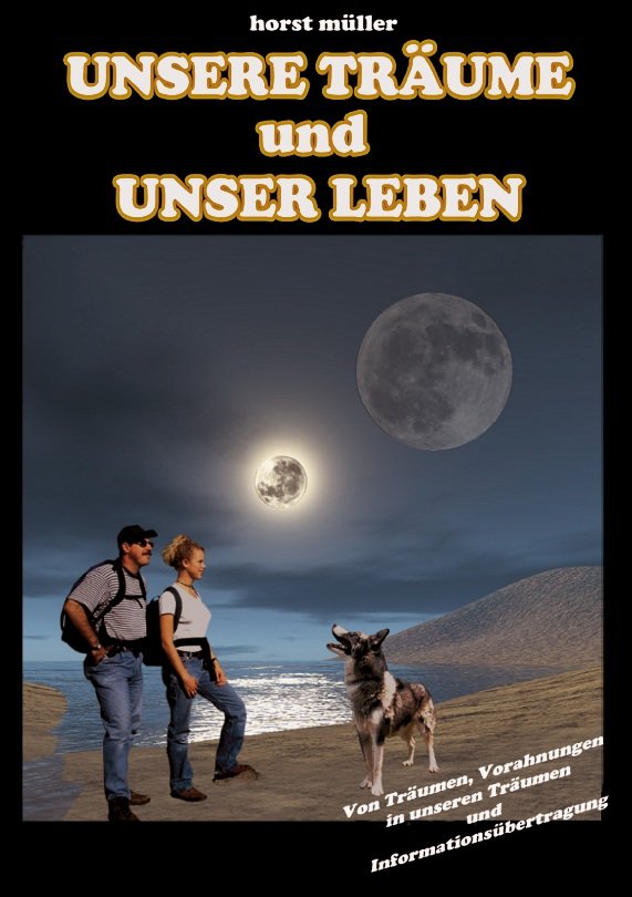 Unsere Träume und unser Leben