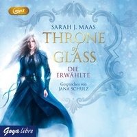 Throne of Glass - Die Erwählte, 2 MP3-CDs