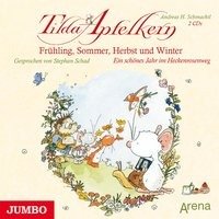 Tilda Apfelkern - Frühling, Sommer, Herbst und Winter, 2 Audio-CDs