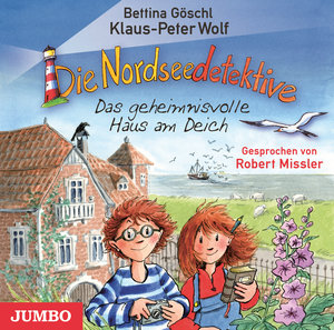 Die Nordseedetektive. Das geheimnisvolle Haus am Deich, Audio-CD