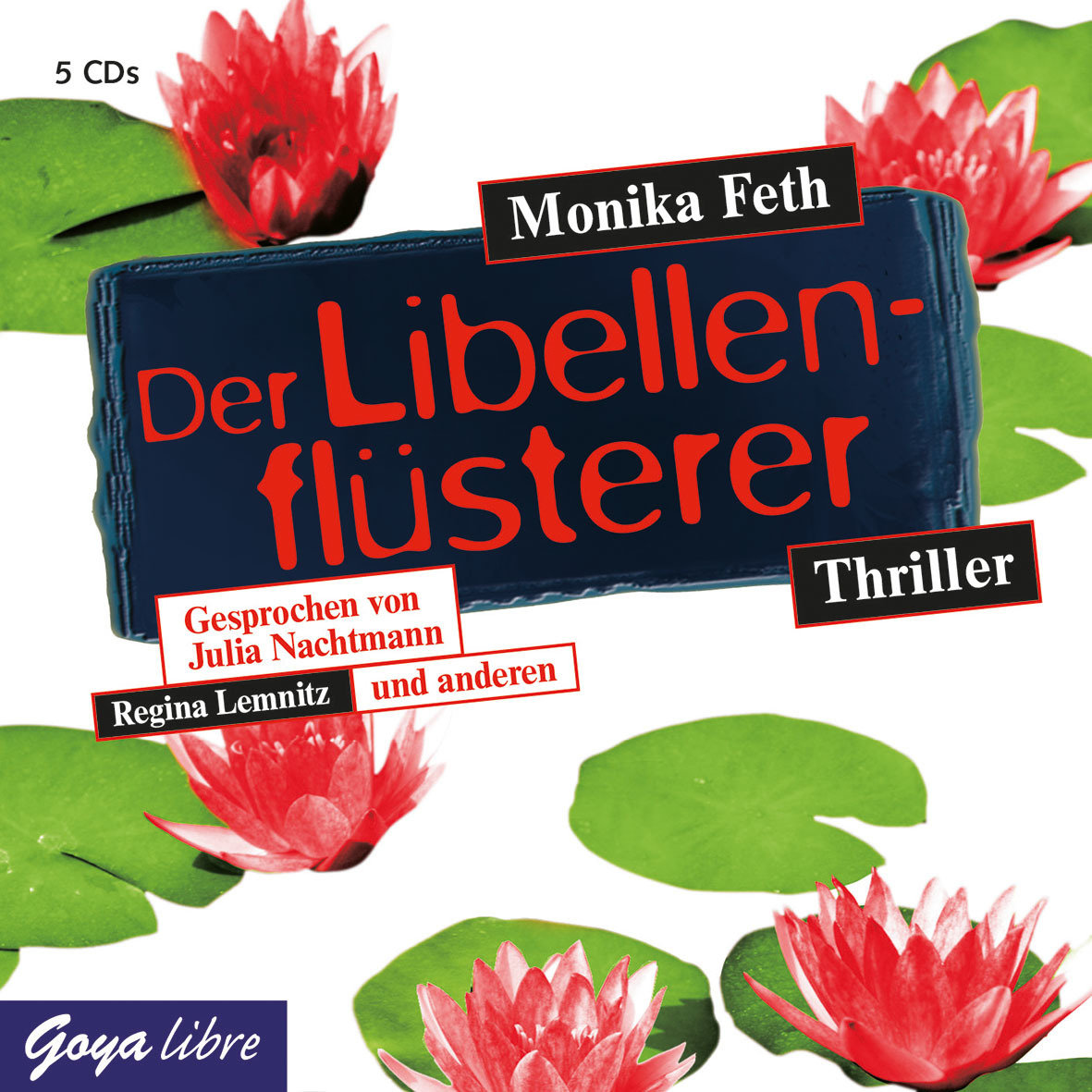 Der Libellenflüsterer, Audio-CD