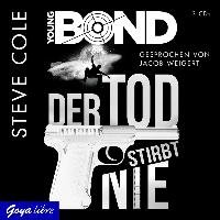 Young Bond - Der Tod stirbt nie, 3 Audio-CDs