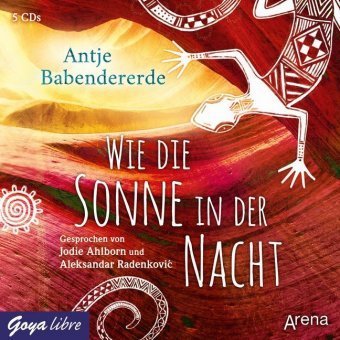 Wie die Sonne in der Nacht, 5 Audio-CDs