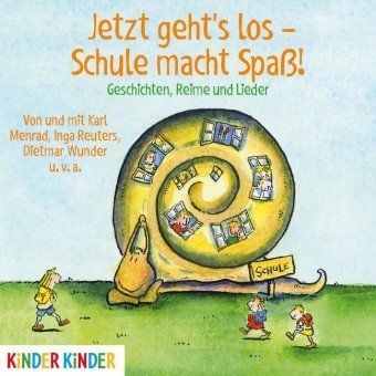 Jetzt geht's los - Schule macht Spaß!, 1 Audio-CD