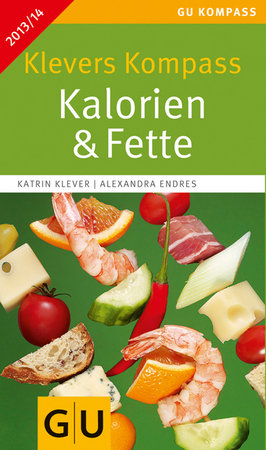 Klevers Kompass Kalorien & Fette 2013/14