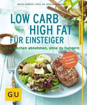 Low Carb High Fat für Einsteiger