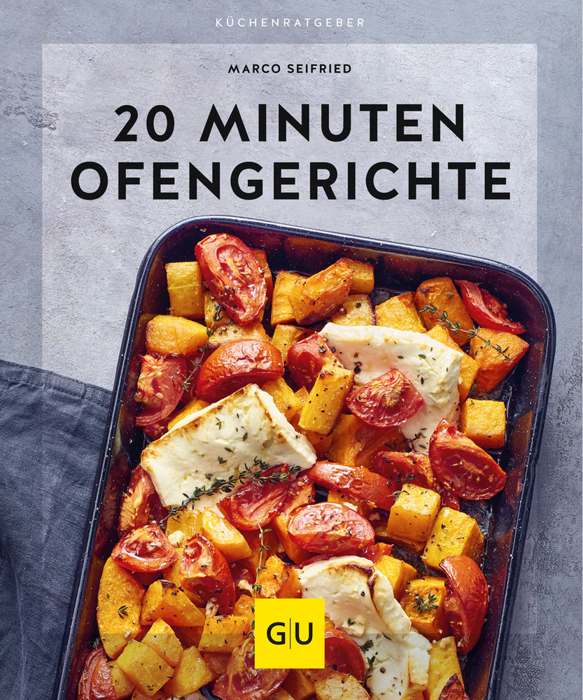 20 Minuten Ofengerichte