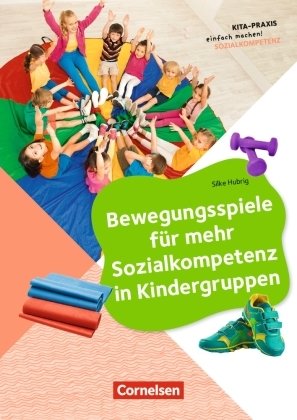 Bewegungsspiele für mehr Sozialkompetenz in Kindergruppen