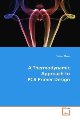 A Thermodynamic Approach to PCR Primer Design