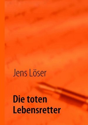 Die toten Lebensretter