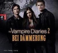 The Vampire Diaries - Bei Dämmerung, 4 Audio-CDs