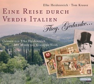 Eine Reise durch Verdis Italien, 2 Audio-CDs