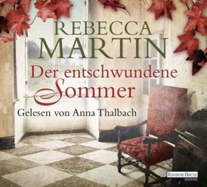 Der entschwundene Sommer, 6 Audio-CDs