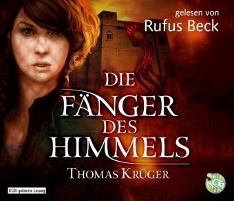 Die Fänger des Himmels, 2 Audio-CD, MP3