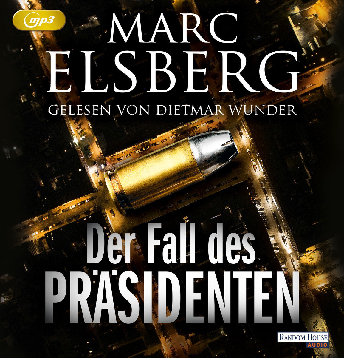 Der Fall des Präsidenten, 2 Audio-CD, 2 MP3