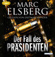 Der Fall des Präsidenten, 2 Audio-CD, 2 MP3