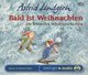 Bald ist Weihnachten, 4 Audio-CD