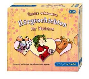 Unsere schönsten Hörgeschichten für Mädchen, 3 Audio-CDs