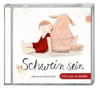 Schwein sein und andere Geschichten, Audio-CD