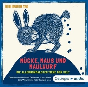 Mücke, Maus und Maulwurf, 1 Audio-CD