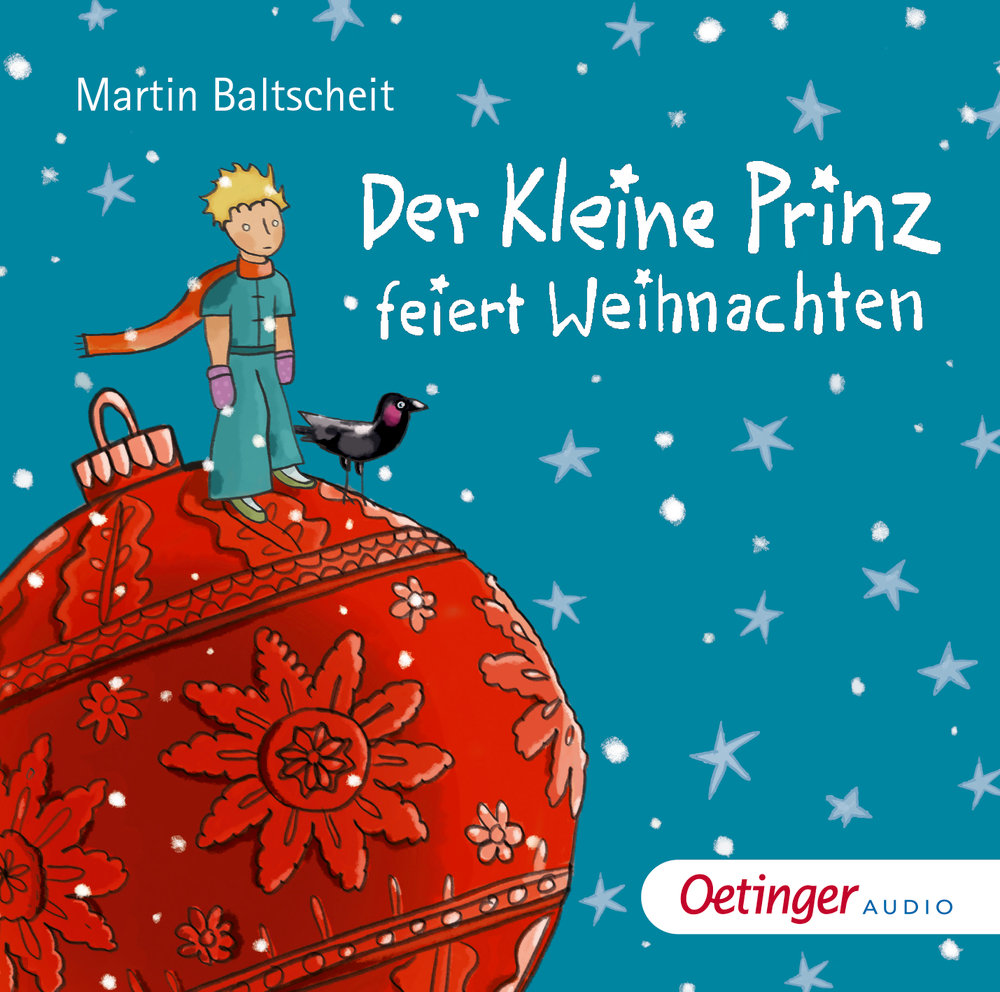 Der Kleine Prinz feiert Weihnachten, 2 Audio-CD