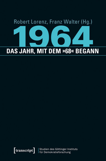 1964 - das Jahr, mit dem '68' begann