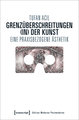 Grenzüberschreitungen (in) der Kunst