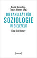 Die Fakultät für Soziologie in Bielefeld