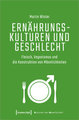 Ernährungskulturen und Geschlecht